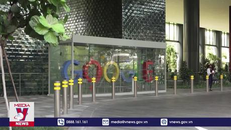 Công khai tiền thuế Google, Facebook, TikTok nộp tại Việt Nam