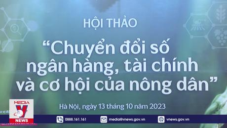 Tạo điều kiện cho nông dân tiếp cận ngân hàng số