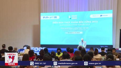 Diễn đàn Thực phẩm bền vững tại TPHCM