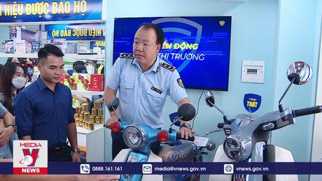  Tăng cường kiểm soát hàng hóa giả mạo nhãn hiệu