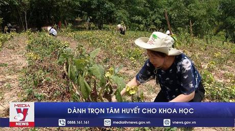 Dành trọn tâm huyết cho khoa học