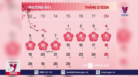 Dự kiến trình Chính phủ nghỉ Tết nguyên đán từ 29 tháng Chạp 