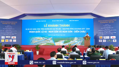 Khánh thành 2 dự án cao tốc Quốc lộ 45 - Nghi Sơn và Nghi Sơn - Diễn Châu