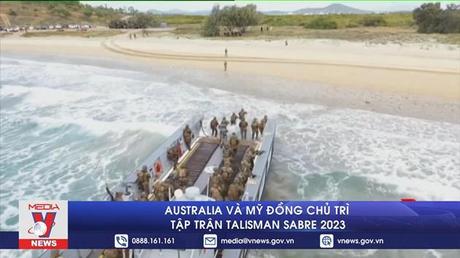 Australia và Mỹ đồng chủ trì tập trận Talisman Sabre 2023