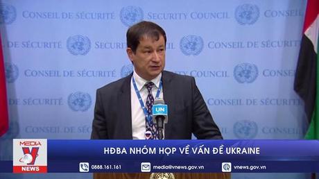 Hội đồng Bảo an nhóm họp về vấn đề Ukraine