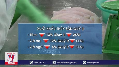 Xuất khẩu thủy sản dự báo cán đích 9 tỷ USD