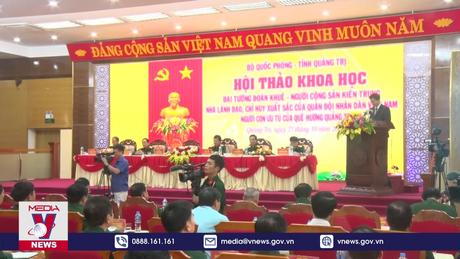 Hội thảo khoa học về Đại tướng Đoàn Khuê 
