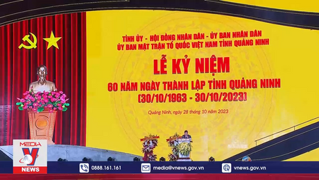 Lễ kỷ niệm 60 năm Ngày thành lập tỉnh Quảng Ninh