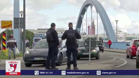 Đức kéo dài thời gian kiểm soát biên giới tạm thời