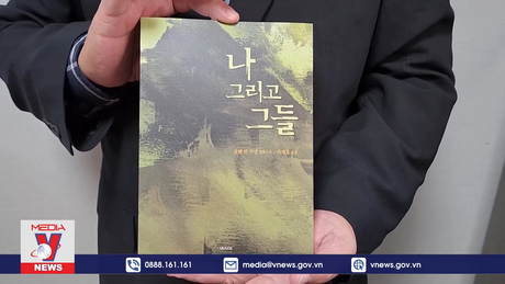 Ra mắt tiểu thuyết “Mình và Họ” tại Hàn Quốc