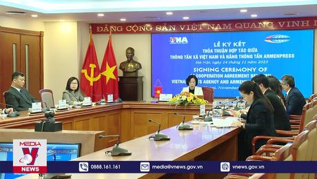 TTXVN ký thỏa thuận hợp tác với hãng thông tấn Armenpress