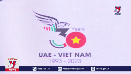 30 năm thiết lập quan hệ ngoại giao Việt Nam – UAE