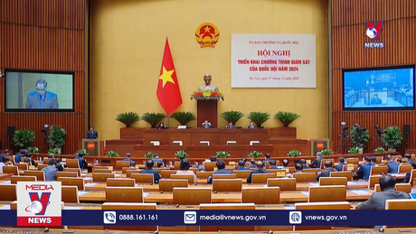 Triển khai thực hiện chương trình giám sát của Quốc hội năm 2024