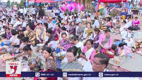 Lễ hội Phật giáo lớn nhất trong năm của Lào