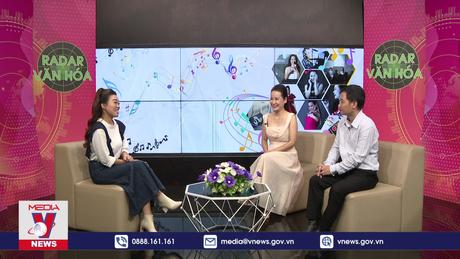 Radar Văn hóa: Khi Giáng Son hát