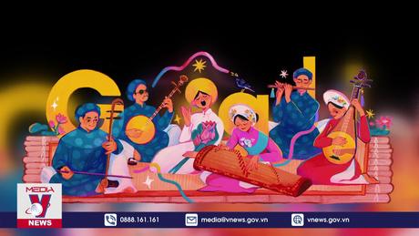 Google tôn vinh nghệ thuật Đờn ca tài tử