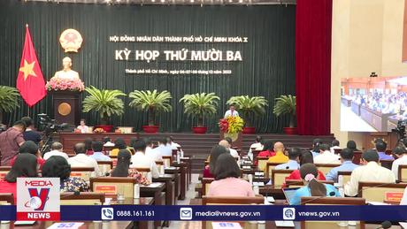 Kỳ họp cuối năm HĐND TP.HCM xem xét nhiều chính sách an sinh