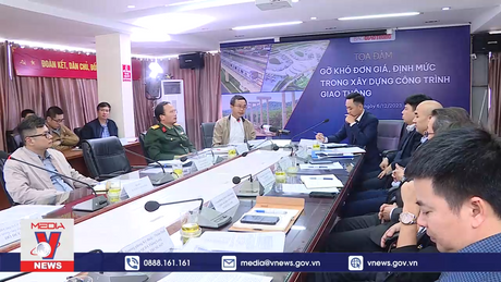 Gỡ khó đơn giá, định mức trong xây dựng công trình giao thông