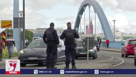 Đức gia hạn các biện pháp kiểm soát biên giới