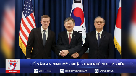 Cố vấn an ninh Mỹ - Nhật – Hàn nhóm họp 3 bên