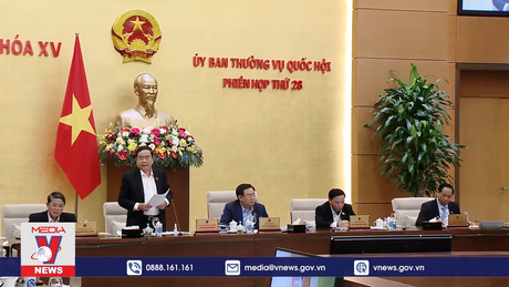 Bế mạc Phiên họp thứ 28 của Ủy ban Thường vụ Quốc hội