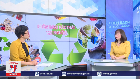 Chính sách và cuộc sống: Phân loại rác thải tại nguồn - từ cơ chế đến hành động
