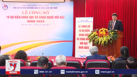 Công bố 10 sự kiện Khoa học và Công nghệ nổi bật 2023