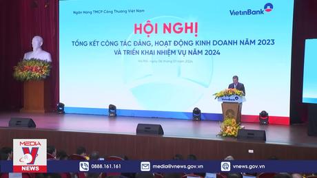 Vietinbank vượt nhiều chỉ tiêu giữa nhiệm kỳ