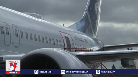 Mỹ tiếp tục điều tra sự cố của Alaska Airlines