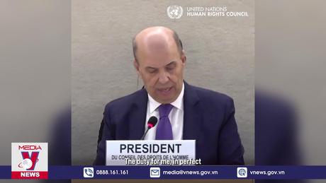 Hội đồng Nhân quyền LHQ bầu Chủ tịch mới