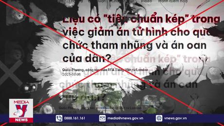 Bác bỏ những luận điệu xuyên tạc chính sách ân giảm án tử hình