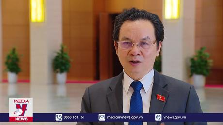 ĐBQH đánh giá cao về việc thông qua 2 dự thảo luật