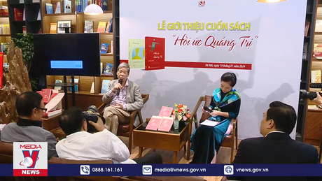 Ra mắt cuốn sách Hồi ức Quảng Trị