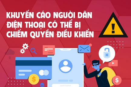 Người dân cần cảnh giác tránh để điện thoại bị chiếm quyền sử dụng