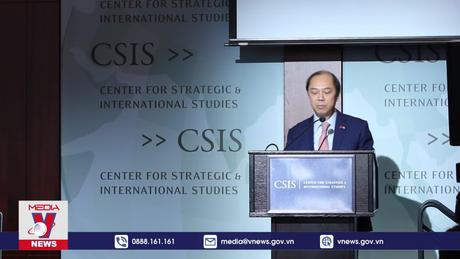 CSIS tổ chức Hội thảo về quan hệ Việt - Mỹ