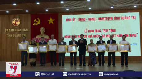 Quảng Trị tổ chức truy tặng danh hiệu 