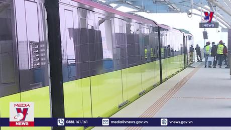 Vận hành đoạn metro Nhổn ga Hà Nội vào tháng 6/2024