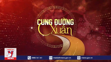 Cung Đường Xuân - Chương trình đặc biệt chào đón năm mới Giáp Thìn 2024
