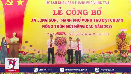 Xã nông thôn mới nâng cao trong lòng thành phố Vũng Tàu