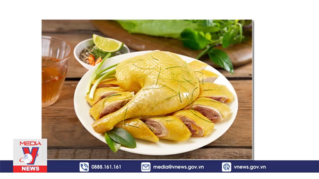 4 món gà của Việt Nam vào top ngon nhất châu Á