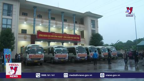 Hà Nam tổ chức các chuyến xe đưa công nhân về quê đón Tết 