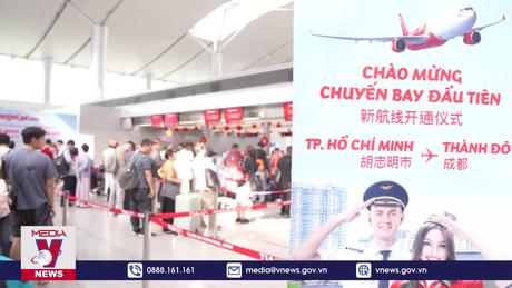 Vietjet khai trương đường bay TP.HCM - Thành Đô (Trung Quốc)