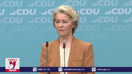 Bà Von der Leyen tranh cử Chủ tịch EC nhiệm kỳ hai