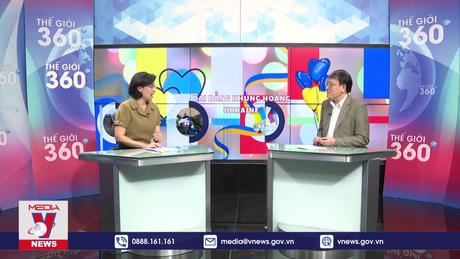 Thế giới 360 độ: Dai dẳng khủng hoảng Ukraine
