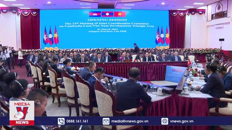 Tăng cường hợp tác tại Khu vực Tam giác phát triển Campuchia – Lào – Việt Nam