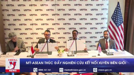 Mỹ - ASEAN thúc đẩy nghiên cứu kết nối xuyên biên giới