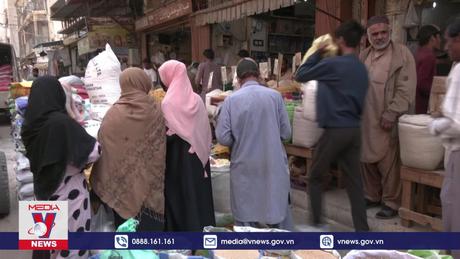 Người dân Pakistan đón lễ Ramadan trong nỗi lo lạm phát