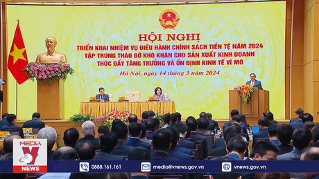 Hội nghị điều hành chính sách tiền tệ năm 2024