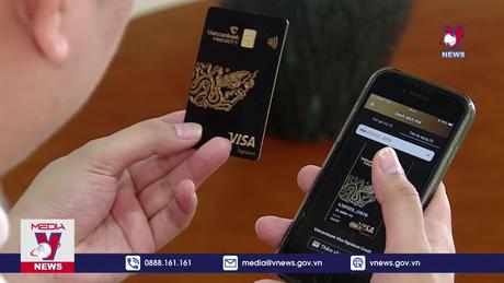 Triển khai đảm bảo an ninh, an toàn trong hoạt động thẻ ngân hàng 