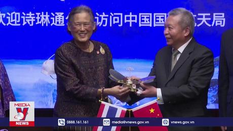 Trung Quốc và Thái Lan tăng cường hợp tác về không gian